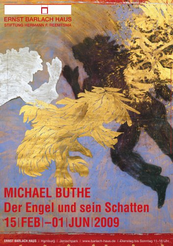 Michael Buthe. Der Engel und sein Schatten